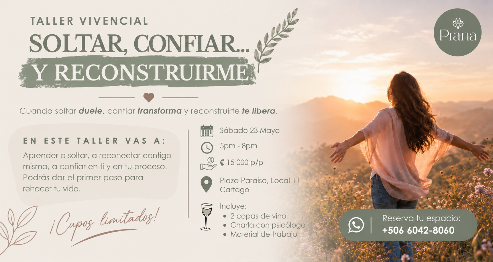 Taller Vivencial: Soltar, confiar y reconstruirme 